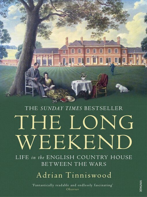 Title details for The Long Weekend by Adrian Tinniswood - Wait list